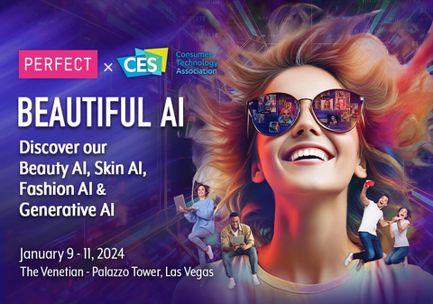 Perfect Corp. to demonstrate game-changing ‘Beautiful AI’ innovations across beauty, skincare, fashion, and generative AI at CES 2024. (Photo: Business Wire)