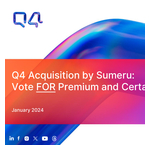 Q4 Inc. Receives Support from Independent Proxy Advisor ISS and Issues Materials Detailing Why Shareholders Should Vote FOR the Value-Maximizing Proposed Acquisition by Sumeru Equity Partners