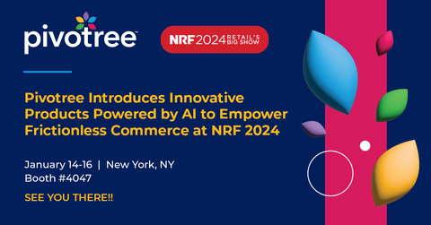 Pivotree Empowering Frictionless Commerce at NRF 2024 (Graphic: Business Wire)