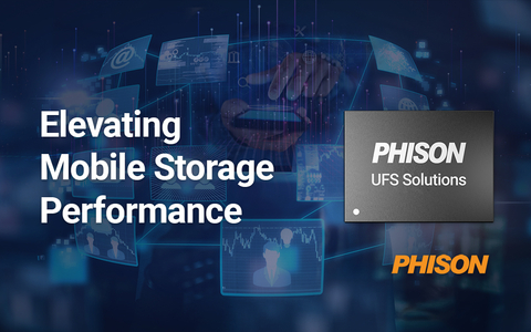 Phison Launches Full Range of UFS Storage Solutions for Unparalleled Mobile Storage Performance (Image: Phison)