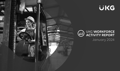 thumbnail The UKG Workforce Activity Report for January 2024
