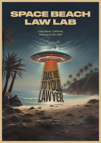 Growing interest in Space Law catalyzed the launch of the Space Beach Law Lab, an unprecedented conference taking place February 27-29, 2024 in Long Beach, California. The historic event will bring together luminaries of the space law world to discuss its exciting past, present and future. (Graphic: Business Wire)
