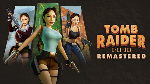 Tomb Raider I-III Remastered Starring Lara Croft is available for pre-order now. (Graphic: Business Wire)