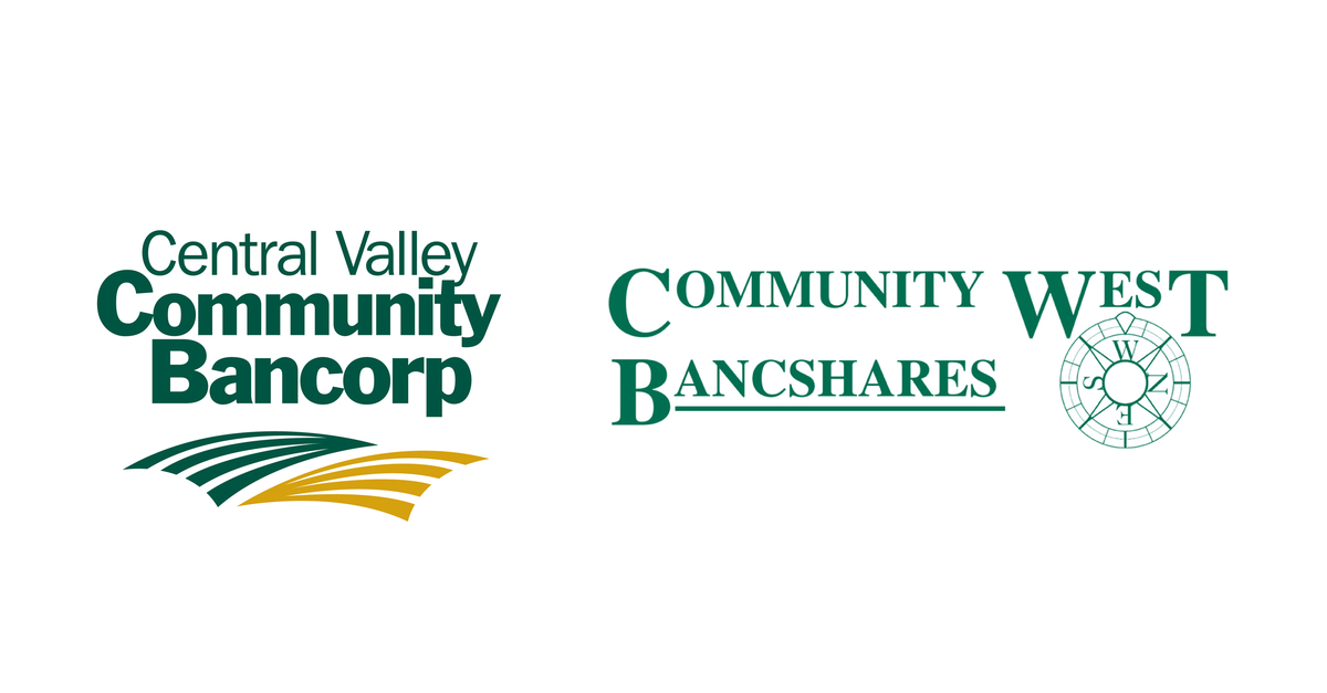 Central Valley Community Bancorp and Community West Bancshares Announce Receipt of Shareholder Approval for Merger