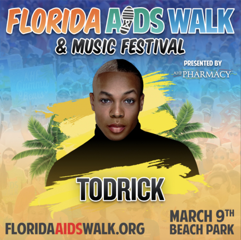 On Saturday, March 9th, AHF is partnering with entertainer Todrick Hall for the 19th Annual Florida AIDS Walk & Music Festival, an annual spring break event that attracts more than 2,000 attendees and raises $2 million for 13 local nonprofit organizations providing HIV/AIDS services in the South Florida community. (Graphic: Business Wire)