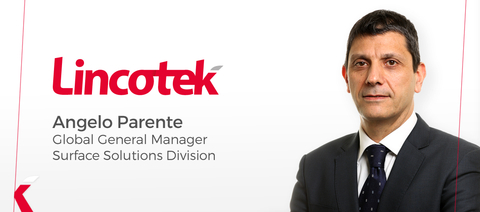 thumbnail NEW GLOBAL MANAGER APPOINTED TO LINCOTEK 
SURFACE SOLUTIONS DIVISION. ANGELO PARENTE TASKED WITH DRIVING FURTHER GROWTH. (Photo: Lincotek)

