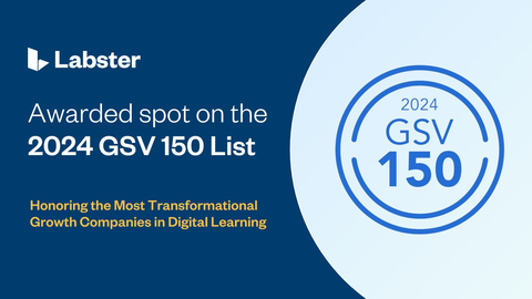 Labster, which offers the world's leading edtech platforms for immersive digital simulations, has been named to the 2024 edition of the GSV 150: GSV’s annual list of the top 150 private companies transforming digital learning and workforce skills. (Photo: Business Wire)