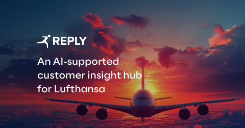 The Lufthansa Group's new Customer Insight Hub makes it possible to better understand the needs, wishes and pain points of customers thanks to advanced analyses. All customer-related data like reviews, for example, is now collected centrally in this portal and is analyzed automatically with the help of Artificial Intelligence. (Photo: Business Wire)