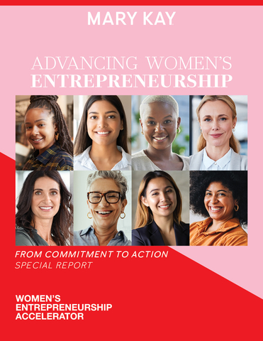 The Women’s Entrepreneurship Accelerator Fourth Anniversary Report Highlights WEA’s Impact on Solving the Most Critical Needs of Women Entrepreneurs: Access to Education, Funding, Networks and Markets and Global Advocacy. (Photo: Mary Kay Inc.)