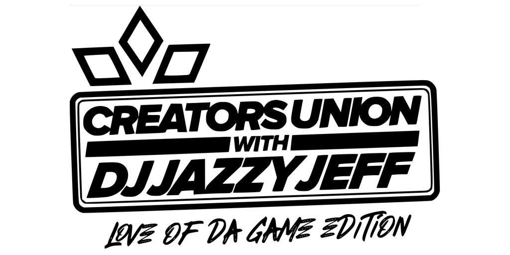 Creators Union with DJ Jazzy Jeff: Love Of Da Game Edition Officially Opens Membership to Pioneer the Future of Creativity, Music and AI on the Blockchain
