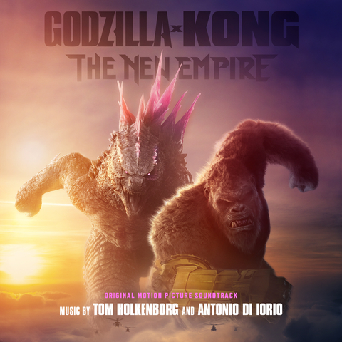 Godzilla x Kong: The New Empire (Original Motion Picture Soundtrack) Available Now on WaterTower Music