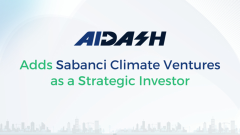 AiDash announced that Sabanci Climate Ventures joined the company's $50 million Series C funding round as a strategic investor. Sabanci Climate Ventures' expertise in advancing value and opportunities across energy, utilities, and other sectors will be an essential part of AiDash's long-term growth strategy. (Graphic: Business Wire)