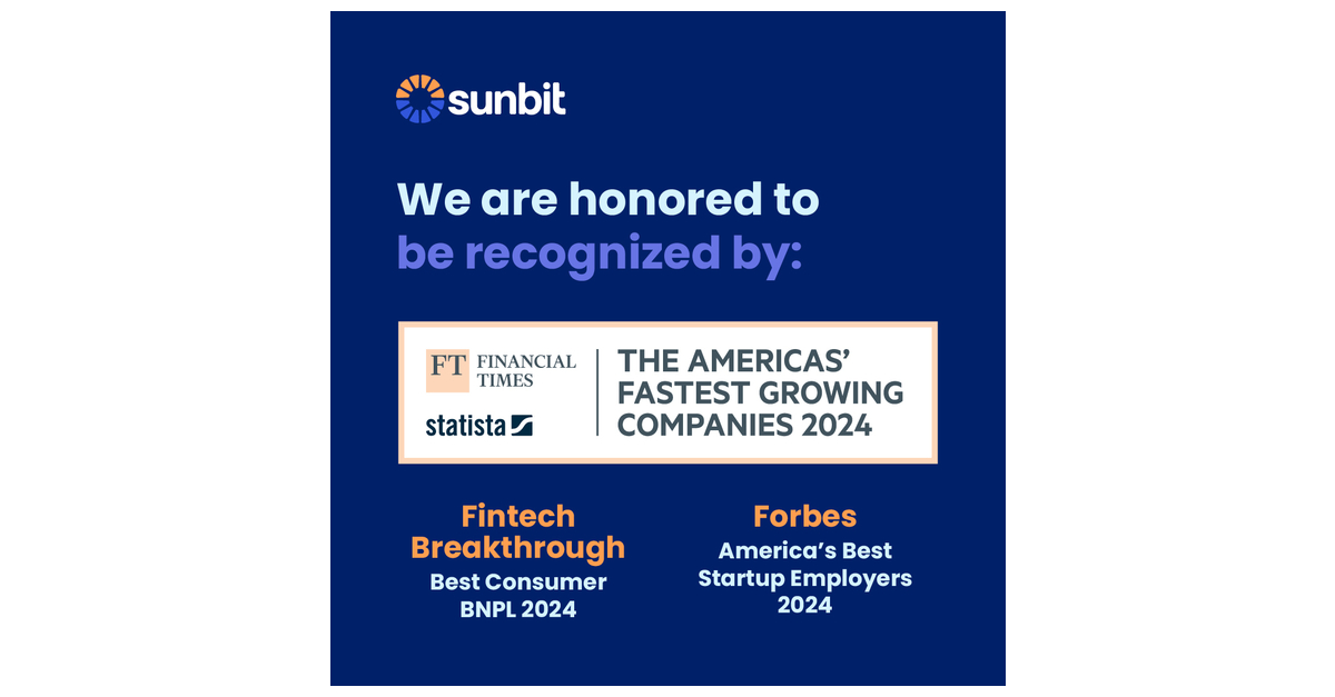 Sunbit Earns Key Spot on The Financial Times List: The Americas’ Fastest Growing Companies 2024, #3 in Fintech, Financial Services & Insurance