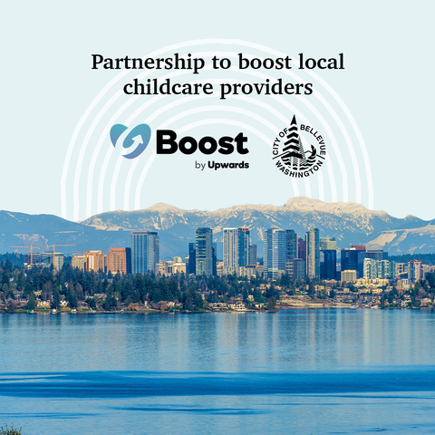 Through the BOOST program, Upwards will offer free business solutions to local childcare providers in Bellevue, WA, to help reduce administrative work, increase enrollments and childcare spots, and create new job opportunities. (Graphic: Business Wire)