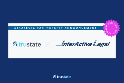 Trustate and Interactive Legal announce an exciting partnership. (Graphic: Trustate)