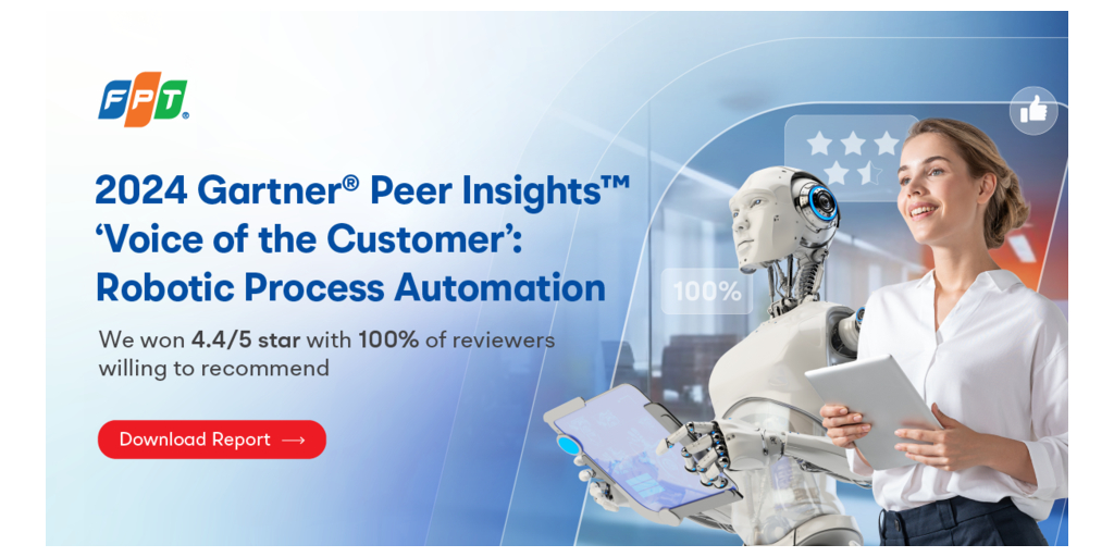 FPTソフトウェア、2024年Gartner® Peer Insights™の「「お客様の声（Voice of the Customer）」」ロボティック・プロセス・オートメーション部門において100%の推奨率を獲得
