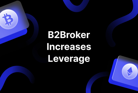 B2Broker increases leverage on major FOREX pairs to 1:200 and to 1:50 for BTC/USD and ETH/USD pairs, enhancing the market position of their clients.  (Graphic: Business Wire)