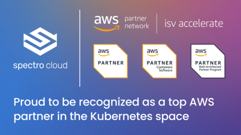 By achieving the AWS Container Competency and joining the AWS Well Architected and ISV Accelerate programs, Spectro Cloud is now in the 