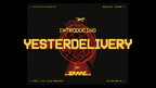 Horizon FCB Dubai Charts the Future of Advertising in Logistics with DHL’s “Delivered Yesterday” Campaign (Graphic: AETOSWire)