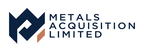 http://www.businesswire.com/multimedia/syndication/20240429865979/en/5639493/Metals-Acquisition-Limited-Announces-March-2024-Quarterly-Activities-Report