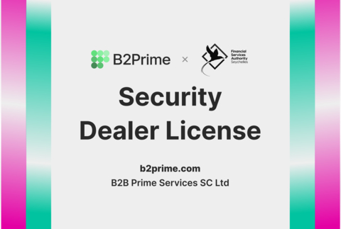 original B2Prime, a globally renowned multi-asset Prime of Prime liquidity provider, has obtained a security dealer license in Seychelles, expanding its global operations and opening doors to its top-tier liquidity services for local brokers, hedge funds, money managers, institutional clients, and liquidity providers. (Photo: Business Wire)