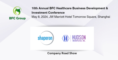 Shaperon to Conduct Strategic Partnering and Institutional Investor Meetings at the 10th Annual BFC Conference in Shanghai, China. (Graphic: Business Wire)