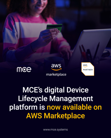 Mce’s Digital Device Lifecycle Management Platform Is Now Available On 