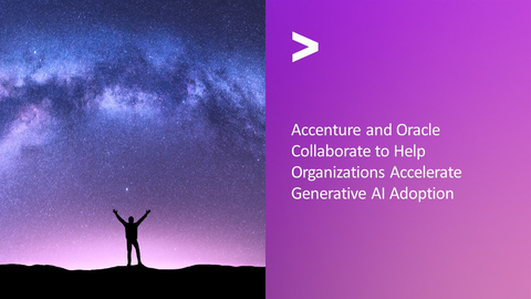 Building on their ecosystem partnership of more than 30 years, Accenture and Oracle are investing in new generative AI solutions, tools, and trainings to help organizations maximize the value of their data to drive next-level growth and continuous innovation. (Graphic: Business Wire)