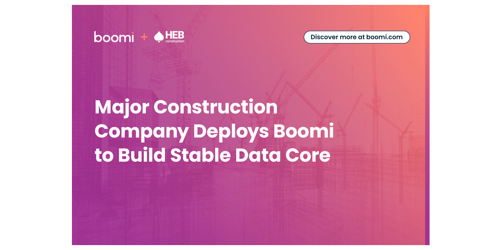 大手建設企業が不変データ・コアの構築にBoomiを導入