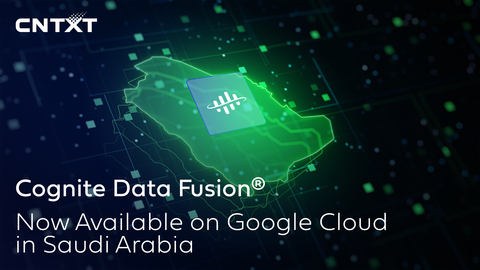 Cognite Data Fusion? Now Available on Google Cloud in Saudi Arabia (Graphic: Business Wire)