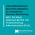 DentalMonitoring establece un nuevo estándar en la monitorización remota de ortodoncia con la aprobación de De Novo por la Food and Drug Administration (FDA) estadounidense