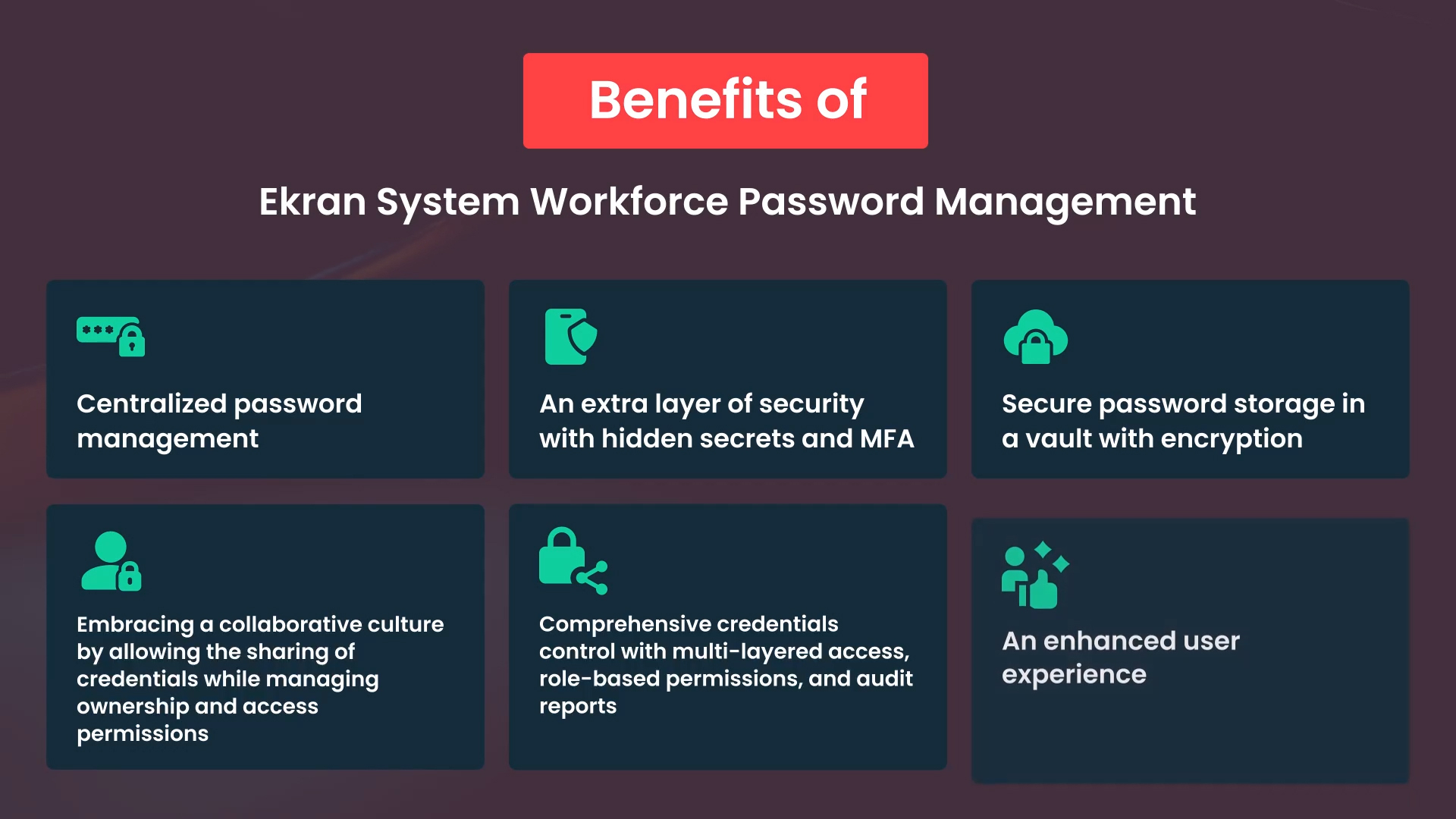 Explore Ekran System's Workforce Password Management Benefits Today - Schedule a Demo Session!