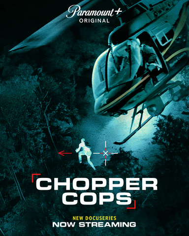 Premiering on Paramount+ June 18, CHOPPER COPS will feature 10 half-hour episodes showcasing the Marion County (FL) Sheriff’s Department’s state-of-the-art helicopters and highly skilled crews. Known as Air One, these ‘chopper cops’ operate 24/7, equipped with Teledyne FLIR’s advanced thermal cameras and augmented-reality mapping capabilities that provide deputies in the air and on the ground with high-definition imagery day or night. Sponsored by Teledyne FLIR Defense, the series' official airborne camera. (Graphic: Business Wire)