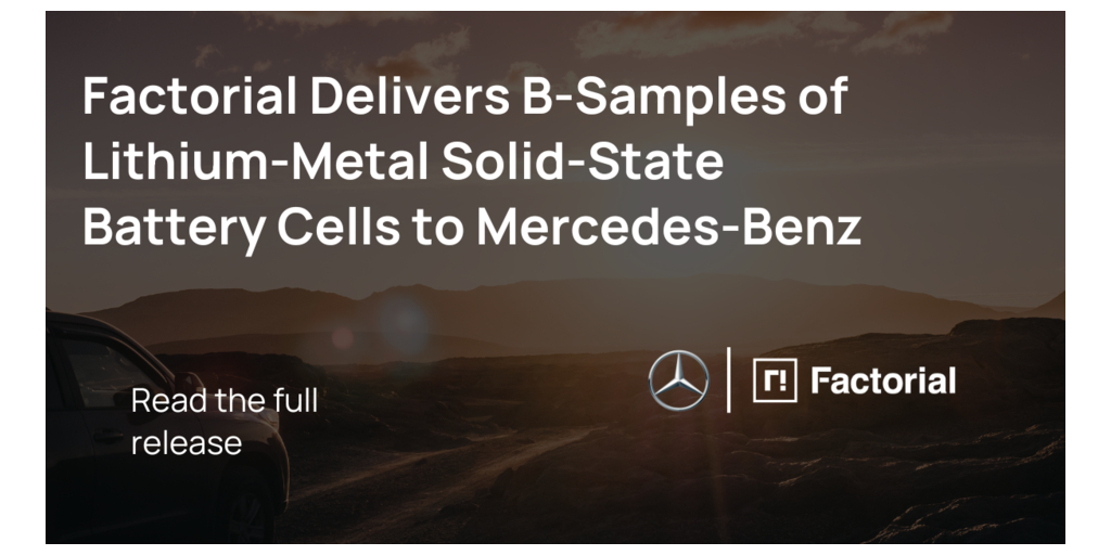 Factorial Delivers B-Samples of Lithium-Metal Solid-State Battery Cells to Mercedes-Benz