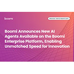  Boomi annuncia la disponibilità di nuovi agenti sulla piattaforma Boomi Enterprise, che rendono possibile una velocità ineguagliata per l’innovazione