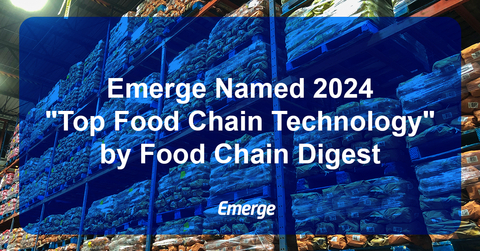 Emerge named 2024 "Top Food Chain Technology" by Food Chain Digest (Photo: Business Wire)