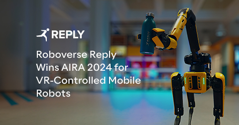Roboverse Reply, specializzata nell’integrazione di robotica, Reality Capture e Mixed Replity, ha vinto per la seconda volta consecutiva l’Advanced Industrial Robotic Applications (AIRA) Challenge. (Graphic: Business Wire)