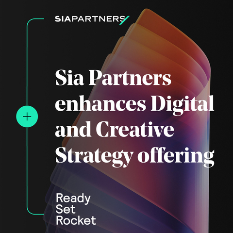 Sia Partners enhances Digital and Creative Strategy offering. Photo: Sia Partners
