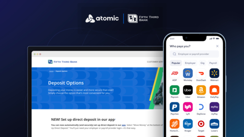 Atomic Provides Solution to Fifth Third Bank to Enhance Digital Banking Experience with Advanced Direct Deposit Technology (Graphic: Business Wire)