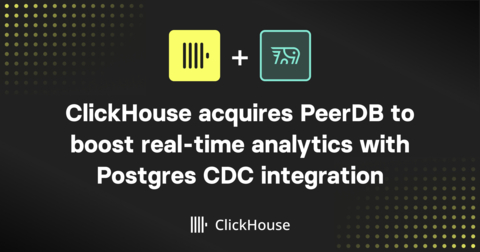 original ClickHouse acquires PeerDB to boost real-time analytics with Postgres CDC integration (Graphic: Business Wire)