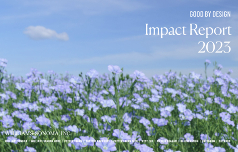 Williams-Sonoma, Inc. Publishes 2023 Impact Report (Photo: Williams-Sonoma)