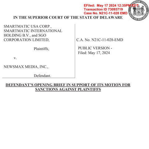 original Delaware Court Rules in Favor of Newsmax, Denies Smartmatic Claim CEO Intentionally Deleted Evidence