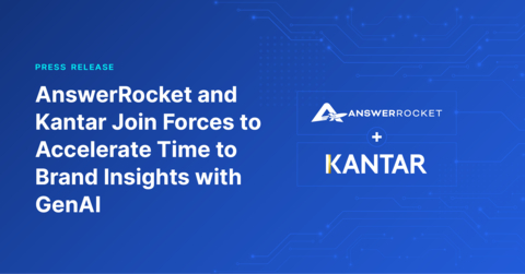 New Partnership Combines Kantar’s Market Knowledge with AnswerRocket’s AI Expertise (Graphic: Business Wire)