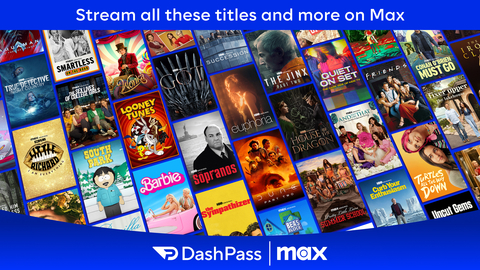 DashPass Annual Plan members can enjoy Max's renowned content selection (Graphic: Business Wire)