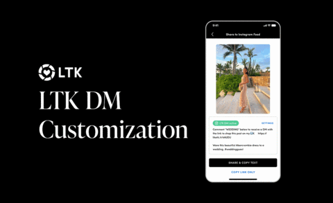 LTK Creators Get New Customization to LTK DM, Weekly Commission Payouts (Photo: LTK)