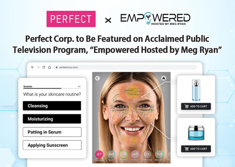 Perfect Corp.'s Innovative AI Skin Analysis Technology Featured on Acclaimed Public Television Program, 