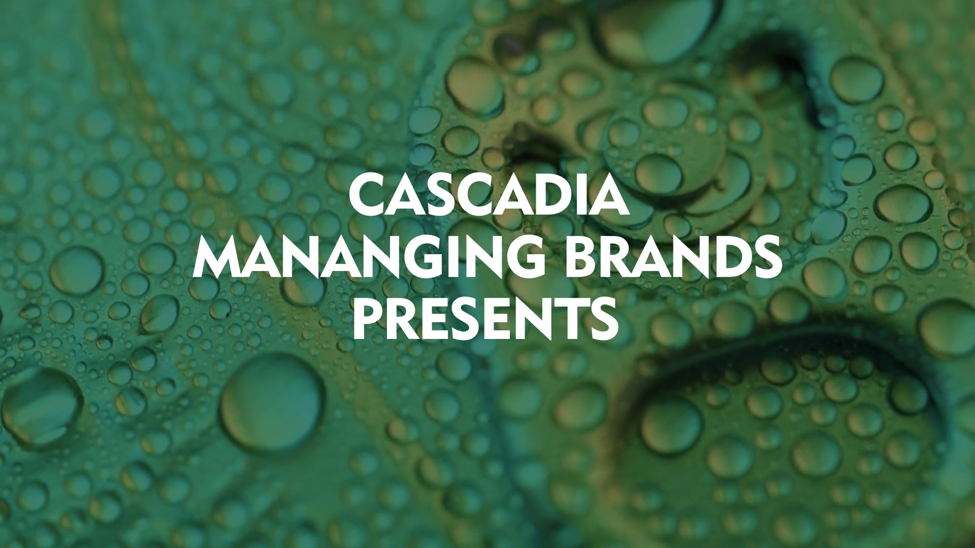 Cascadia Managing Brands Partial Experience