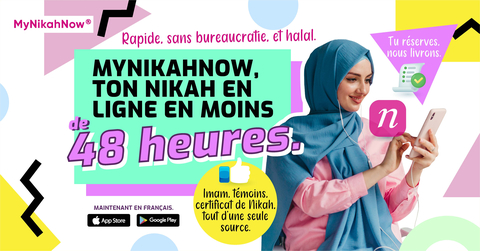 MyNikahNow - Ton Nikah En Ligne En Moins de 48 heures

Tu as déjà rencontré ton partenaire idéal et souhaites rendre ta relation halal ? MyNikahNow permet aux musulmans du monde entier de réaliser leur Nikah en ligne : facile, rapide et halal. Télécharge-la dès maintenant et réalise ton nikah en moins de 48 heures. (Photo: Business Wire)