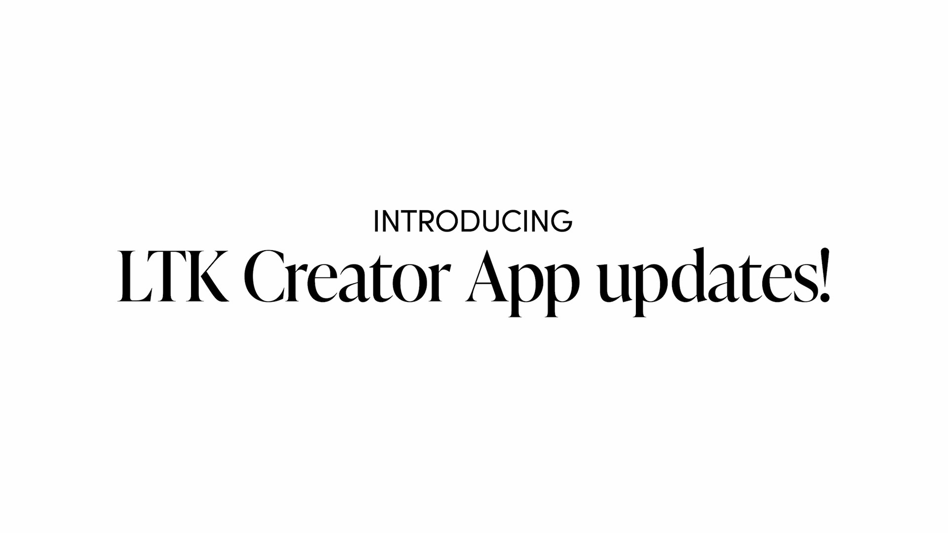 LTK Introduces Creator App Updates: Product Commission Comparison & New Search Tab Drive Higher Earnings