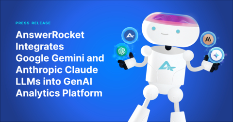 AnswerRocket's LLM-Agnostic Platform Enables Customers to Pick the Language Model that Best Fits their Needs (Graphic: Business Wire)